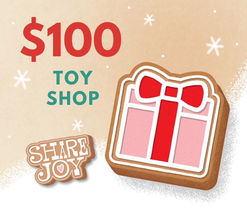 SHARE Toy Shop ($100)